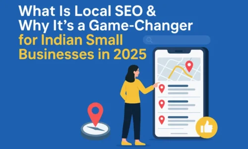 Local SEO Mastery: Transform Your Business in India by 2025